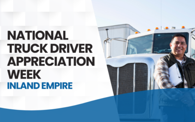 National Truck Driver Appreciation Week: Inland Empire